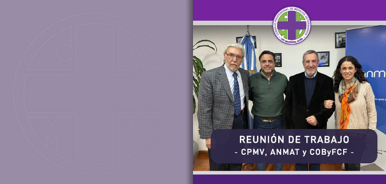 Reunión entre el CPMV, la ANMAT y el COByFCF